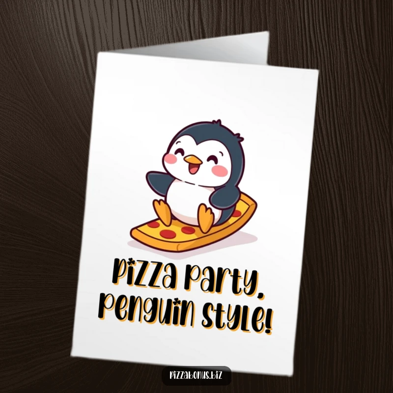 Funny Free Printable Birthday Card: Penguin joyfully slides down a pizza crust ramp, ready for a party.
