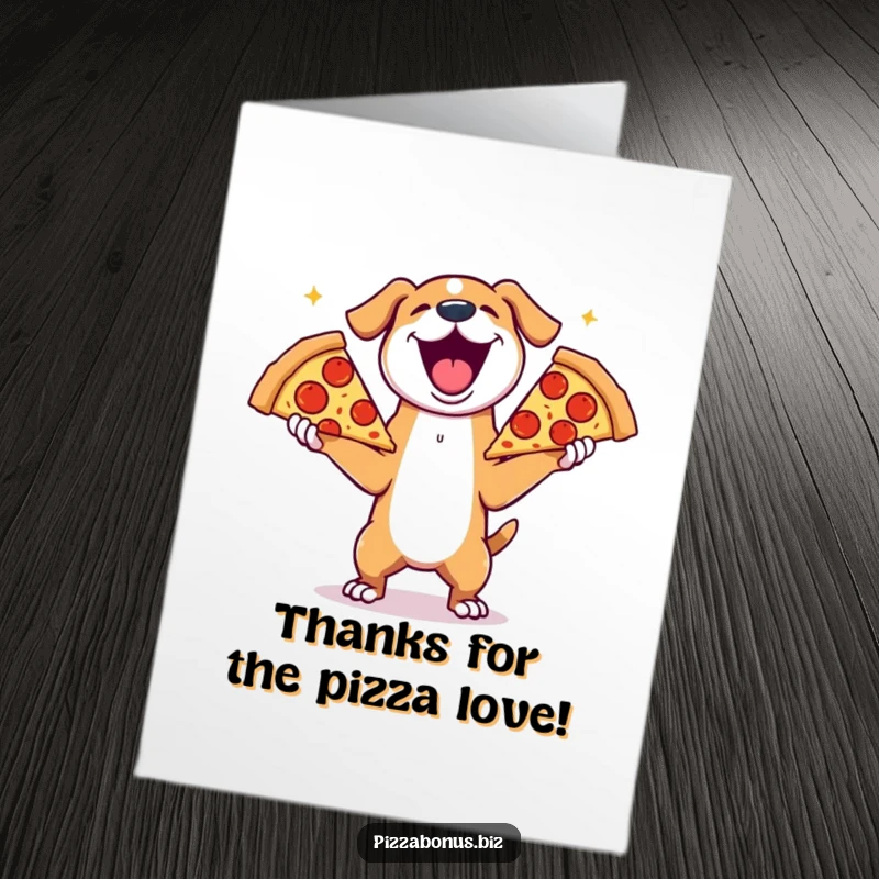 Funny Free Printable Dog Thank You Card, a joyful dog juggling pizza slices, expressing thanks with delightful, cheesy humor.