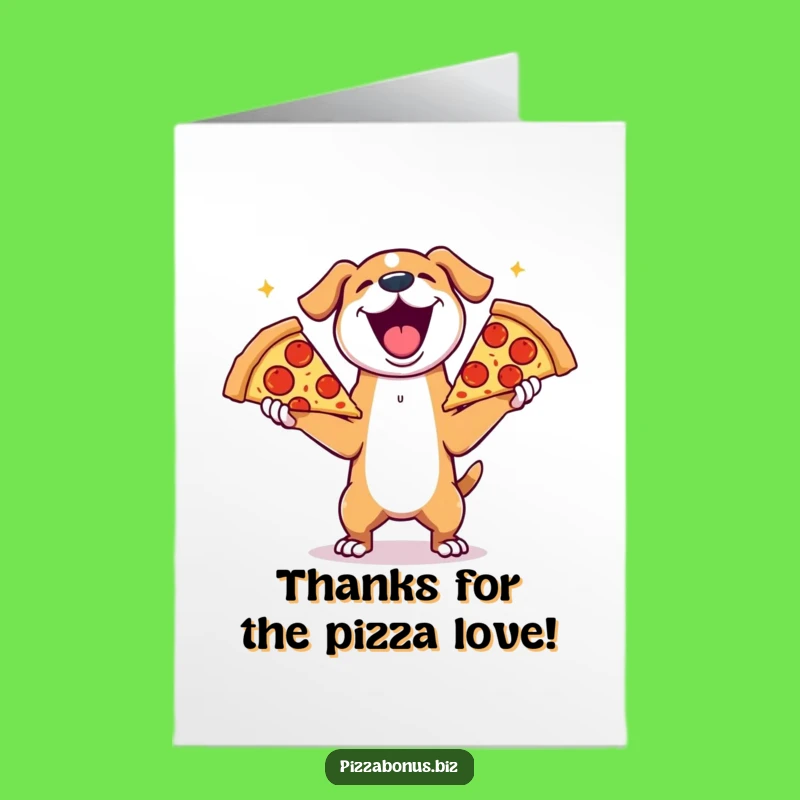 Free Printable Dog Pizza Thank You Card - Humorous Downloadable Gratitude Gift