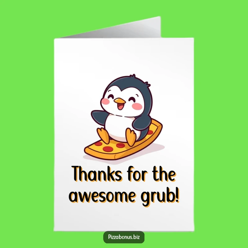 Penguin Pizza Ramp Free Printable Thank You Card - Humorous Downloadable Gratitude