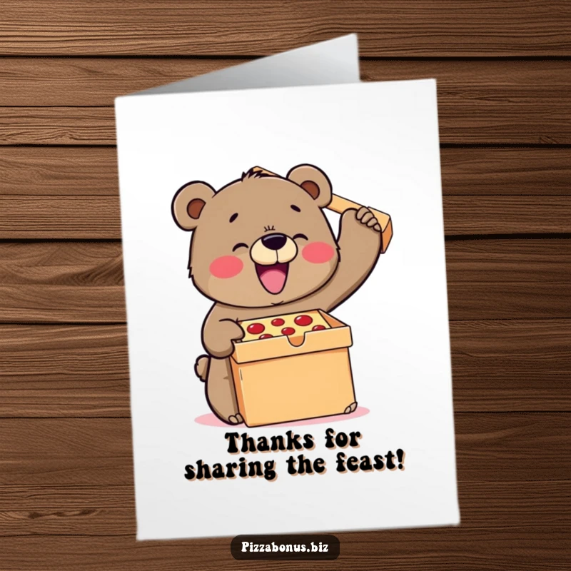 Funny Free Printable Thank You Card: Bear struggles joyfully with an enormous pizza box, expressing thanks.